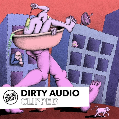 Dirty AudioClipped