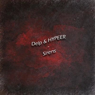 DelpHYPEERSirens