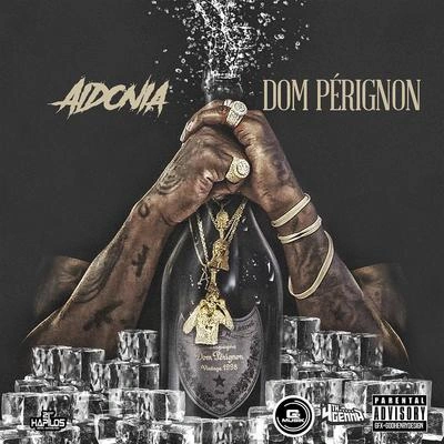 AidoniaDom Pérignon (Radio Edit)