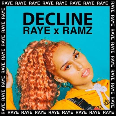 RayeDecline (Remix)