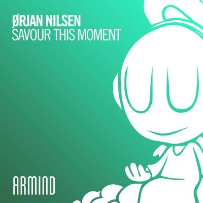 Ørjan Nilsens av our this moment (extended mix)