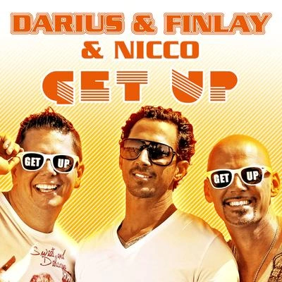 Darius X FinlayGet Up (feat. Nicco) (Money G Radio Mix)