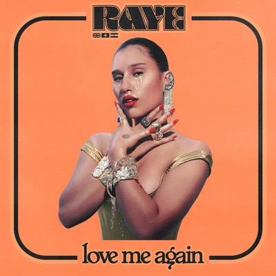 RayeLove Me Again