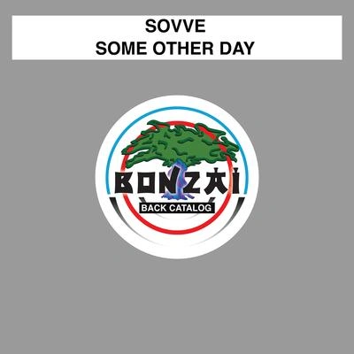 SovveSome Other Day (Thomas Cresine Remix)