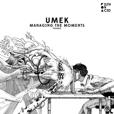 UmekManaging the Moments (Original Mix)