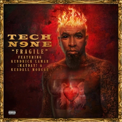 Tech N9neFragile [Explicit]