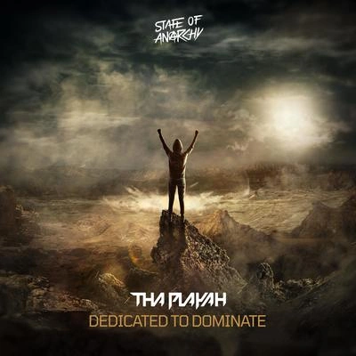 Tha PlayahDedicated to Dominate