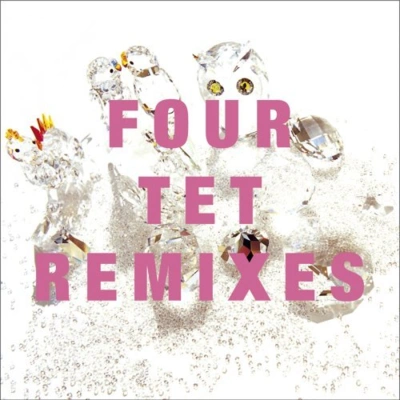 Four TetBreathe Me [Four Tet Remix]