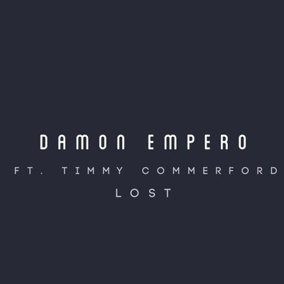 Damon EmperoTimmy Commerfordlost