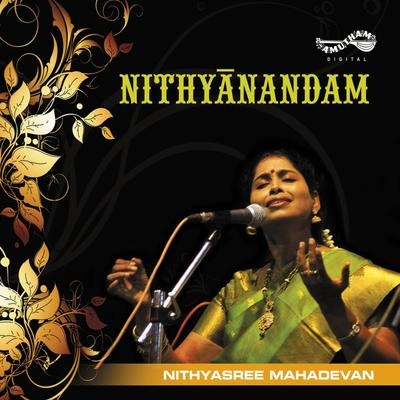 Nithyasree MahadevanMaithrim Bhaiata