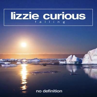 Lizzie CuriousFalling (Original Club Mix)