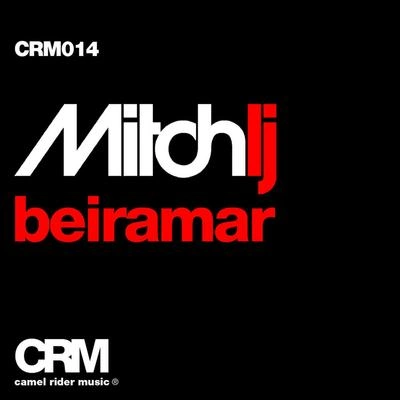 Mitch LJBeiramar (Jared Dietch & Adrien Mezsi Remix)