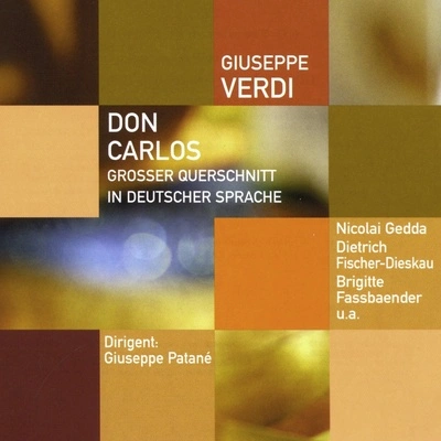 Nicolai GeddaDon Carlos · Oper in 4 Akten (Großer Querschnitt in deutscher Sprache) (2001 Digital Remaster), Dritter Akt: Sie hat mich nie ge