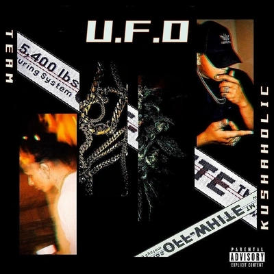 UFO!U.F.O. (feat. Romeo Kush & UFO!)