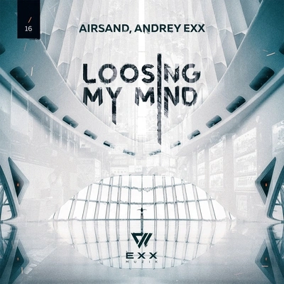 Andrey ExxLosing My Mind (Radio Edit)