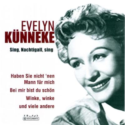 Evelyn KunnekeBei Mir Bist Du Schön