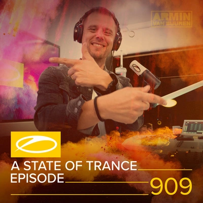 Armada MusicA State Of Trance (ASOT 909) (Track Recap, Pt. 3)