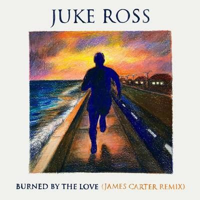 James CarterBurned By The Love (James Carter Remix)