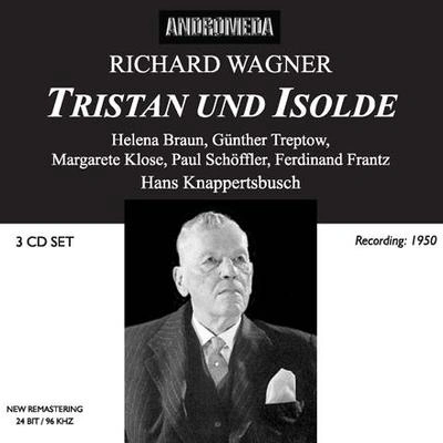 Hans KnappertsbuschTristan und Isolde:Act II: Meinst du herrn melot? (Isolde, Brangane)