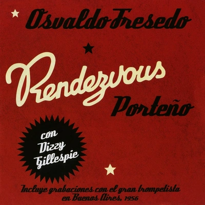 Osvaldo FresedoDizzy GillespieOrquesta Osvaldo FresedoPreludio No. 3