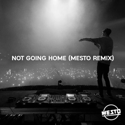 MestoDVBBSCMC$Gia KokaNot Going Home (Mesto Remix)