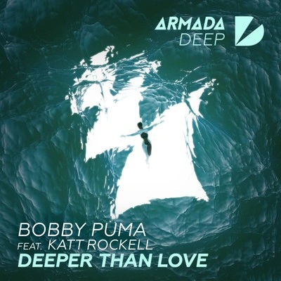 BOBBY PUMADeeper Than Love