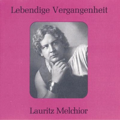 Lauritz MelchiorDie Walküre: Siegmund heiss´ ich