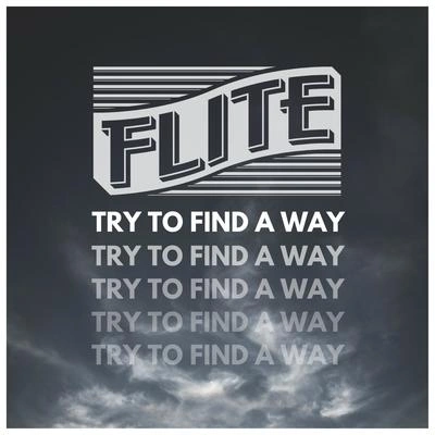 Flitetry to find away (radio edit)