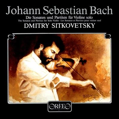 Dmitry SitkovetskyViolin Sonata No. 2 in A Minor, BWV 1003:III. Andante