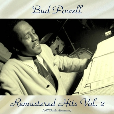 Bud PowellI Remember Clifford (Remastered 2016)