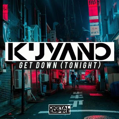 KuyanoGet Down (Tonight) (Original Mix)