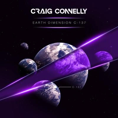 Craig ConnellyEarth Dimension C-137 (Extended Mix)