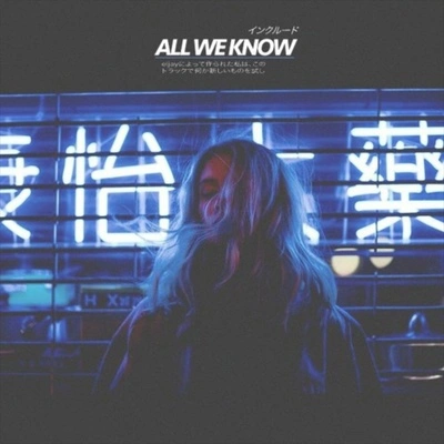 ELJAYAll We Know (ELJAY remix)