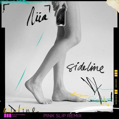 NiiaSideline (Pink Slip Remix)