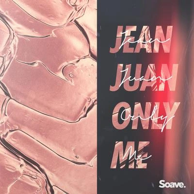 Jean Juanonly me