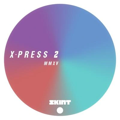 X-Press 2Tell Him (Demo Mix)