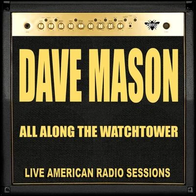 Dave MasonBring It On Home To Me (Live)