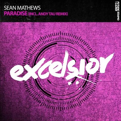 Sean MathewsParadise (Original Mix)