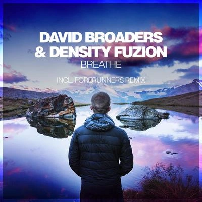 David BroadersBreathe (Forerunners Remix)