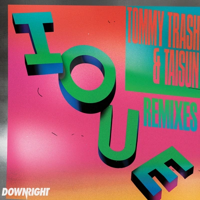 Tommy TrashIOUE (Dual Color Remix)