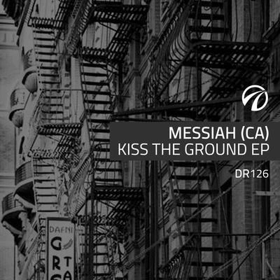 MessiahKiss The Ground (Jscott Remix)