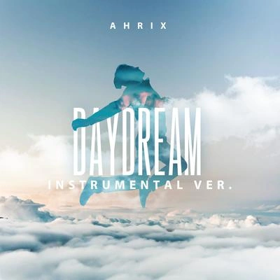 AhrixDaydream (feat. Marina Lin) (Instrumental)