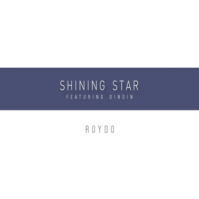 RoydoShining Star