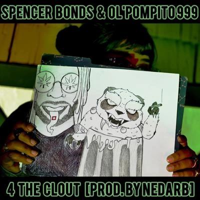 nedarbSpencer BondsOlPomito4 The Clout