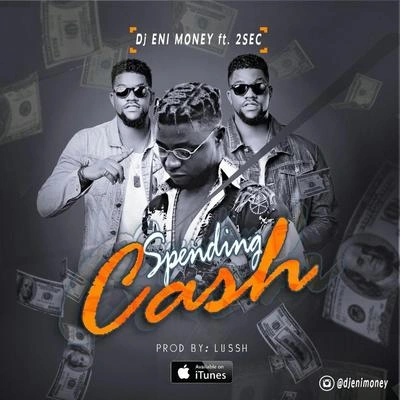 DJ EnimoneySpending Cash