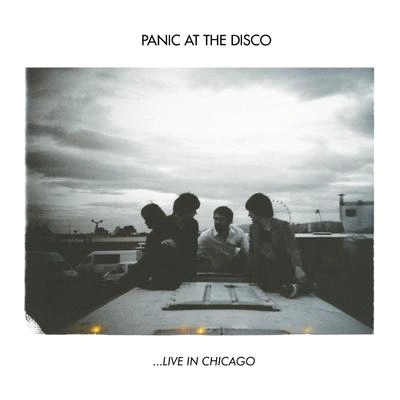 Panic! At The Discobehind these A [live in Chicago]