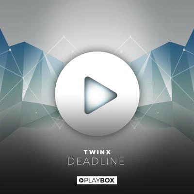 TWINXDeadline (Extended Mix)