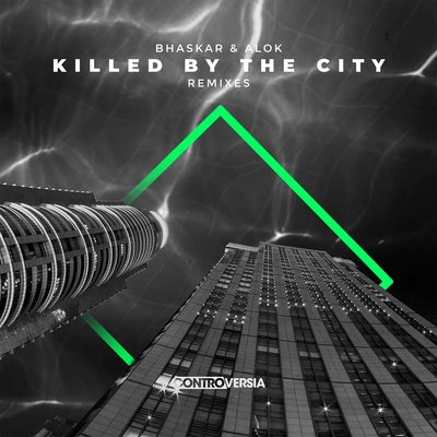 AlokKilled By The City (Mojjo Remix)