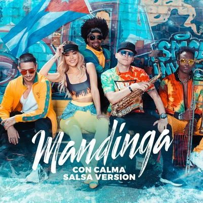 MandingaCon Calma (Salsa Version) (Salsa Version)