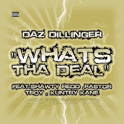 Daz DillingerWhat's tha Deal (A Capella)